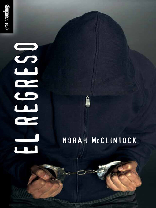 Title details for El regreso by Norah McClintock - Available